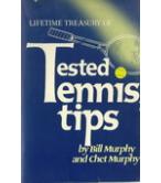 LIFETIME TREASURY OF TESTED TENNIS TIPS