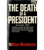 THE DEATH OF A PRESIDENT