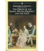 THE ORIGIN OF THE FAMILY,PRIVATE PROPERTY AND THE STATE