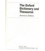 THE OXFORD DICTIONARY AND THESAURUS