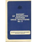 REPORT OF SUSPECTED ADVERSE DRUG REACTIONS No.3