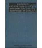 HELLENISM AND THE FIRST GREEK WAR OF LIBERATION (1821-1830) CONTINUITY AND CHANGE