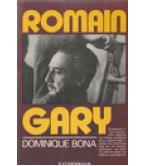 ROMAIN GARY / DOMINIQUE BONA