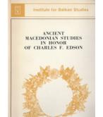 ANCIENT MACEDONIAN STUDIES IN HONOR OF CHARLES F.EDSON