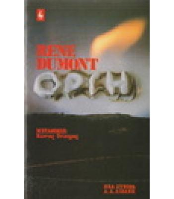 ΟΡΓΗ / RENE DUMONT